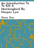An_Introduction_to_To_kill_a_mockingbird_by_Harper_Lee