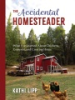 The_accidental_homesteader