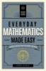 Everyday_mathematics_made_easy