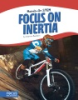 Focus_on_inertia